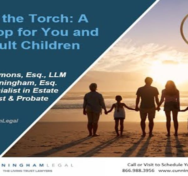 Estate Planning for INCAPACITY - Passing the Torch