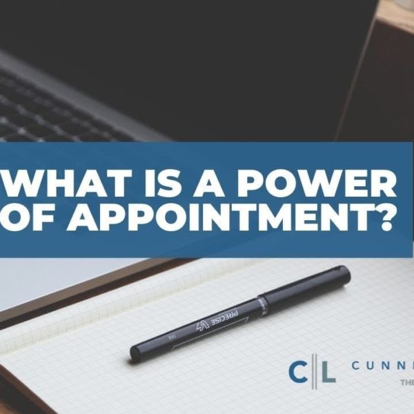 What is a Power of Appointment? - DEFINED
