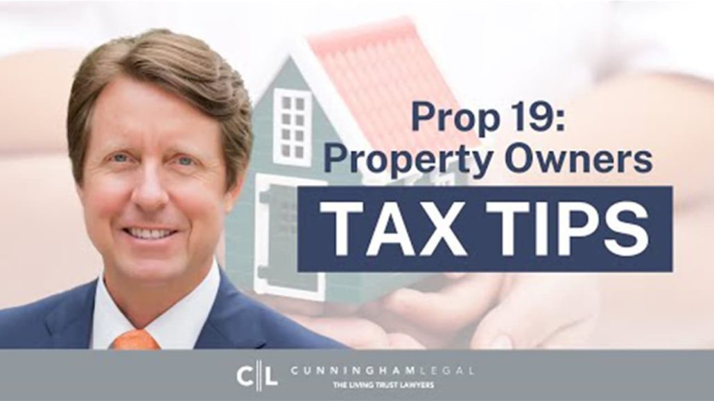 CA Prop 19 URGENT Property Owner Actions: Save Your Prop 13!