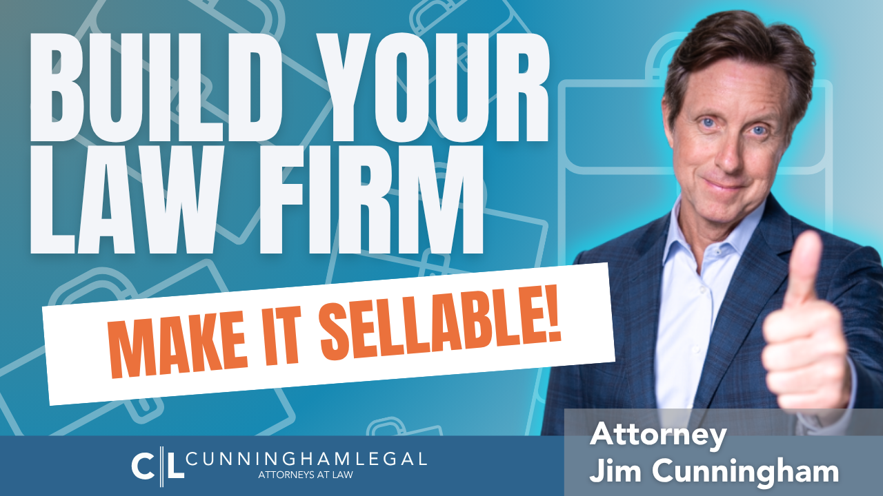 Building A Sellable Business Or Law Firm 1